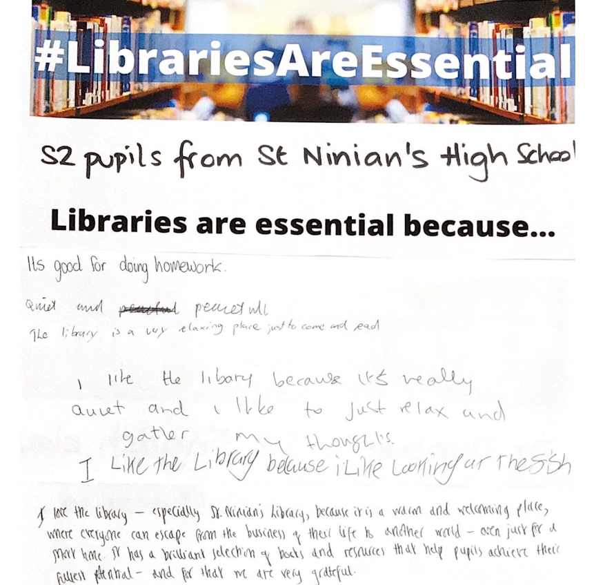 A sheet titled 'Libraries are essential because...' with handwritten lines from school pupils underneath.