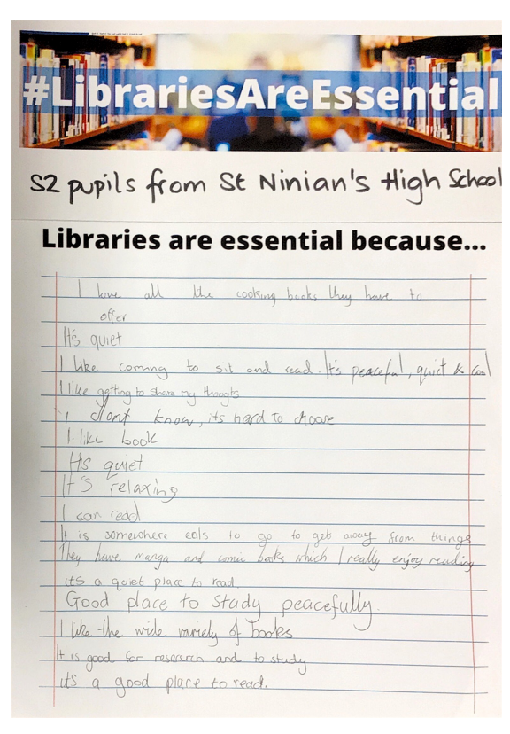 A sheet titled 'Libraries are essential because...' with handwritten lines from school pupils underneath.