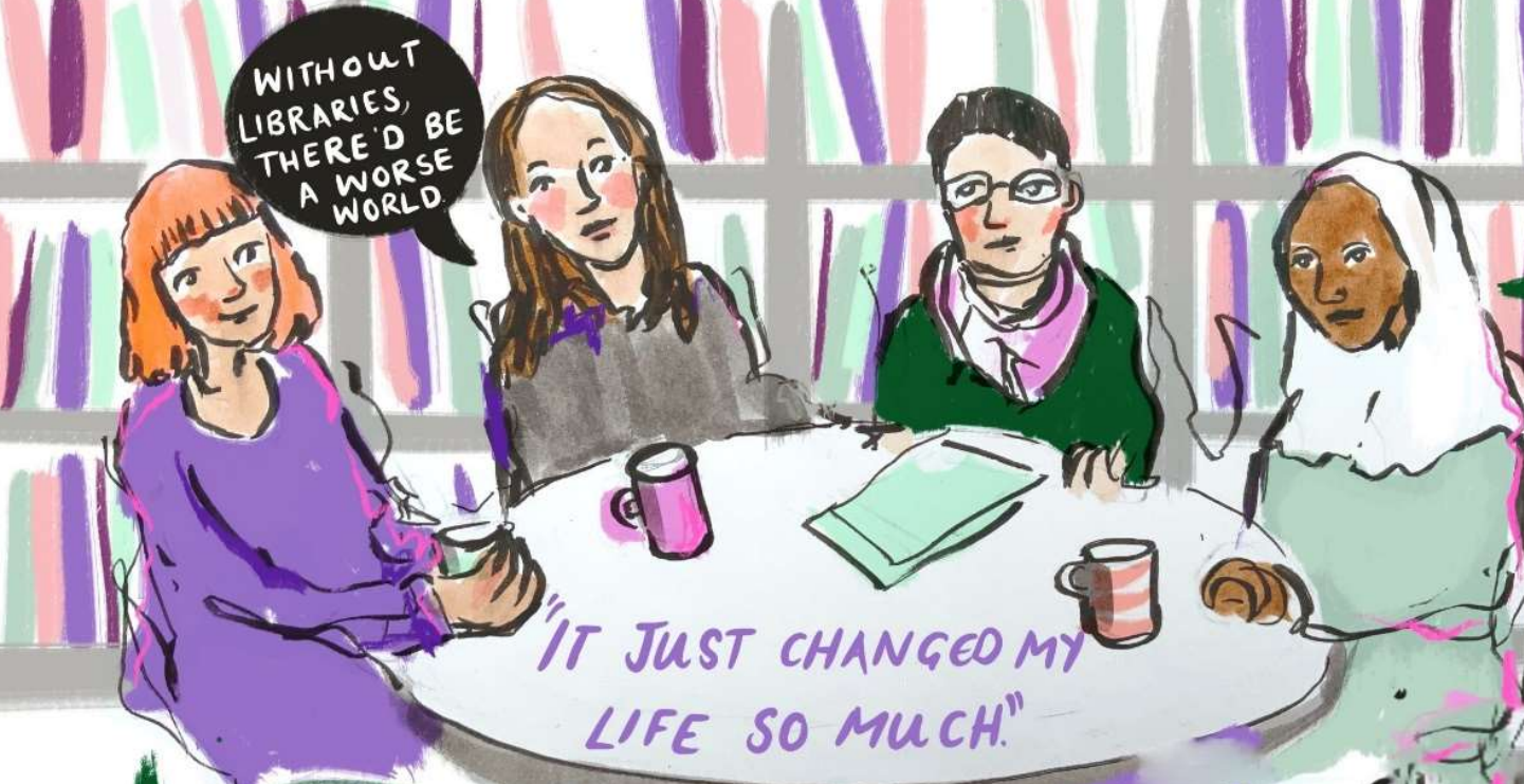 An illustration from the The Transformative Space of the Library report, showing four women around a table in Glasgow Women's Library with bookshelves behind them and speechbubbles reading 'Without libraries, there'd be a worse world' and 'it just changed my life so much'.