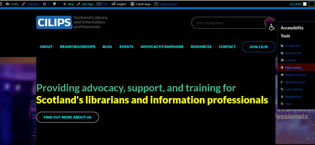 A screenshot of the CILIPS website showing an accessibility tools menu and the webpage in high contrast with a black background and yellow/green text.