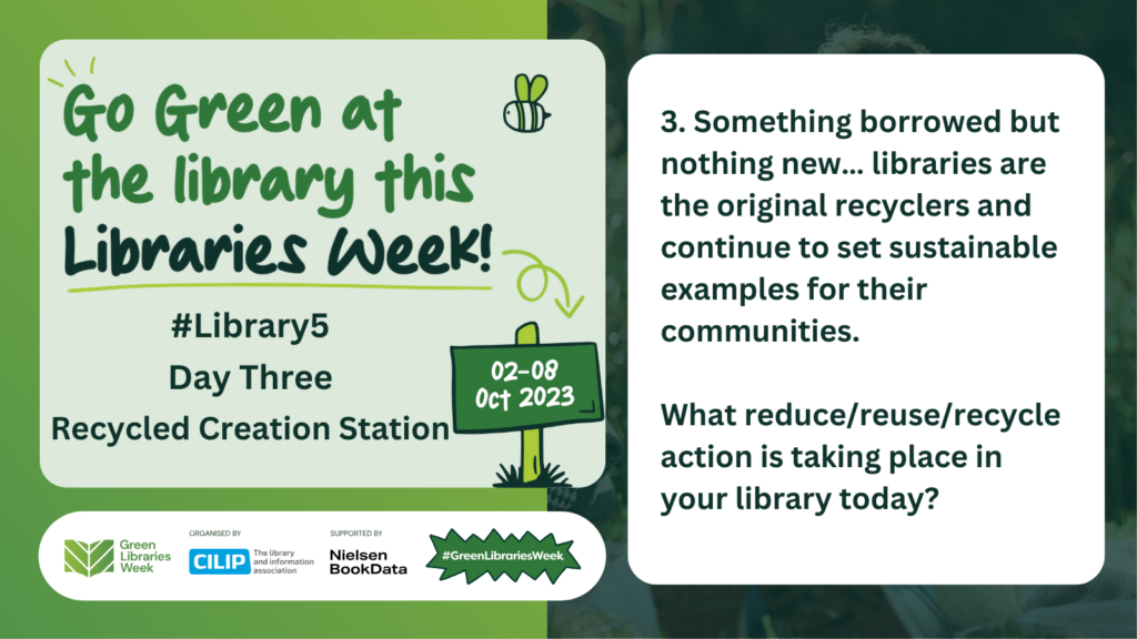 Something borrowed but nothing new… libraries are the original recyclers and continue to set sustainable examples for their communities. What reduce/reuse/recycle action is taking place in your library today?