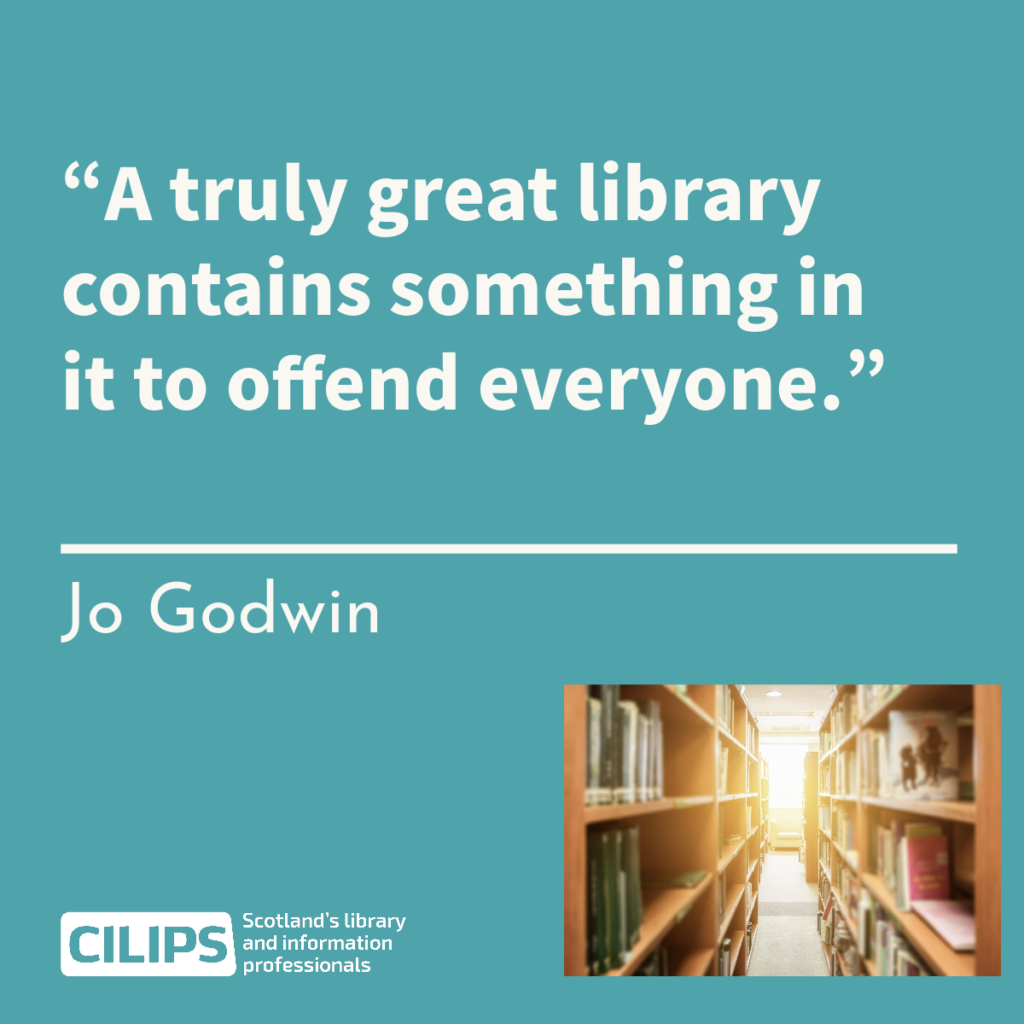 Jo Godwin - 'A truly great library contains something in it to offend everyone.'