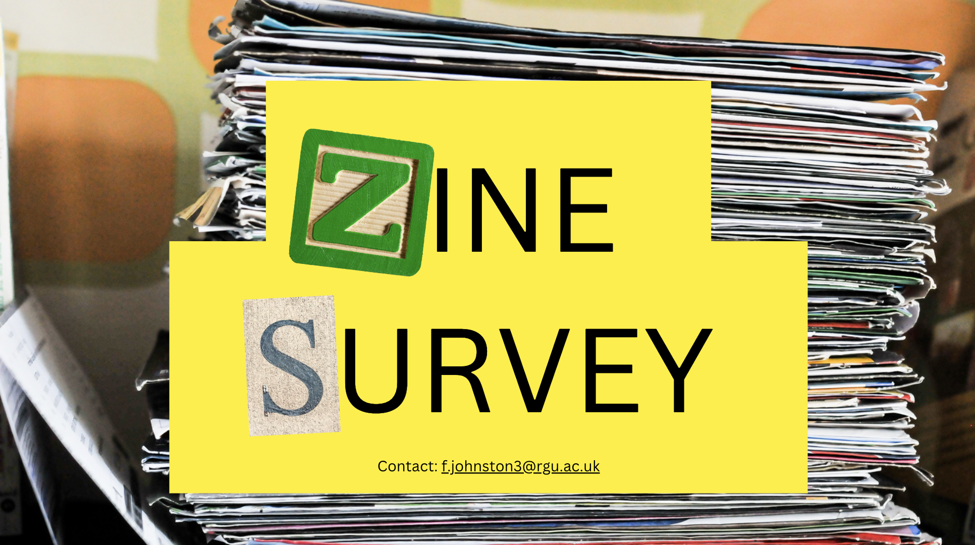 Magazine backdrop with text overlay reading "Zine Survey."
