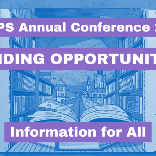 CILIPS Annual Conference 2024, Funding Opportunities, Information for All.